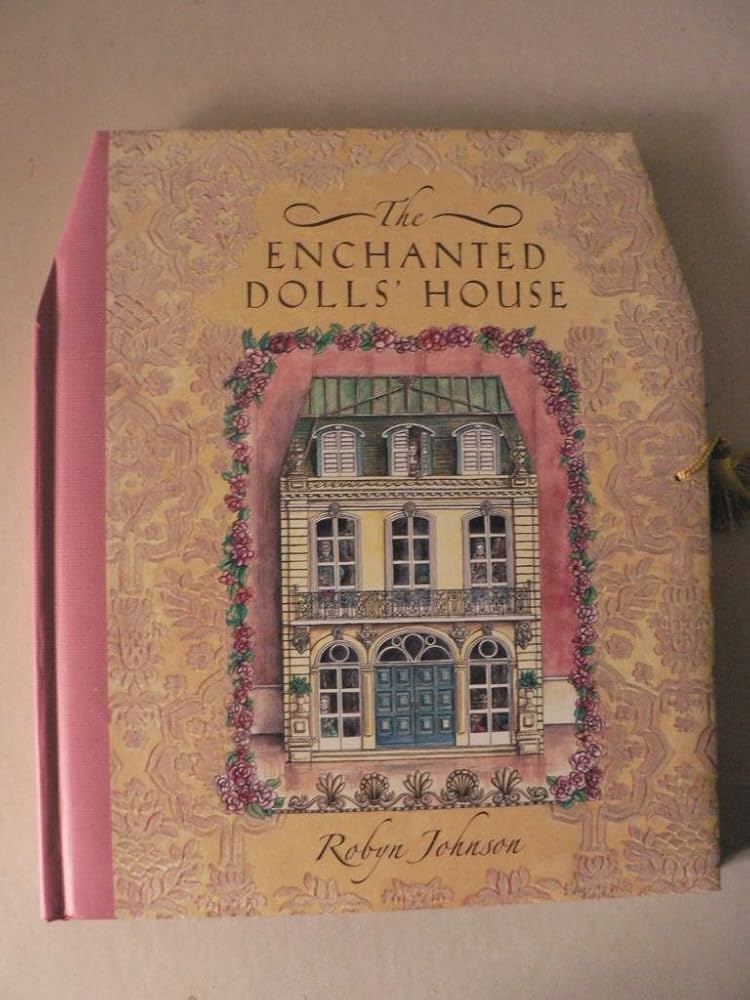 【古本】The Enchanted Dolls' House【洋書】 Amazon.co.jp: The Enchanted Dolls' House : Johnson, Robyn: 洋書